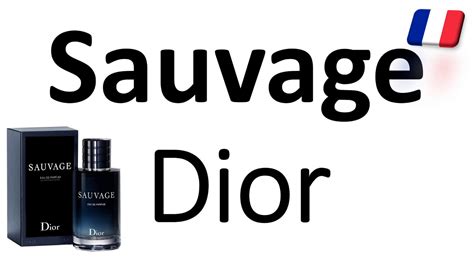 sauvage dior pronounce